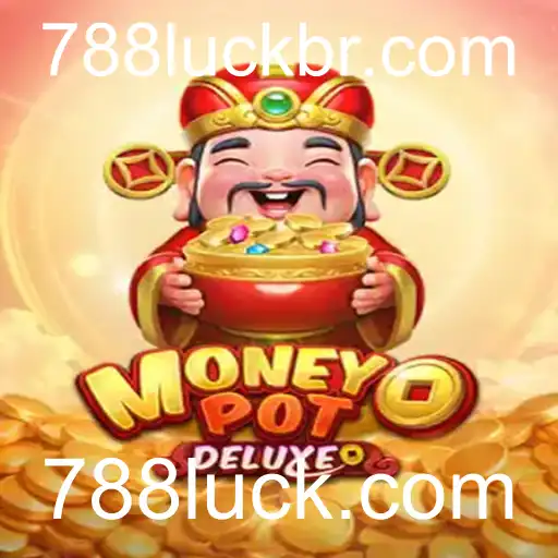 Explorando o Fascinante Mundo de MoneyPotDELUXE: Jogue e Ganhe no 788luck.com